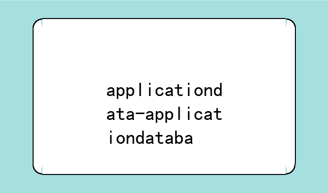 applicationdata-applicationdataba